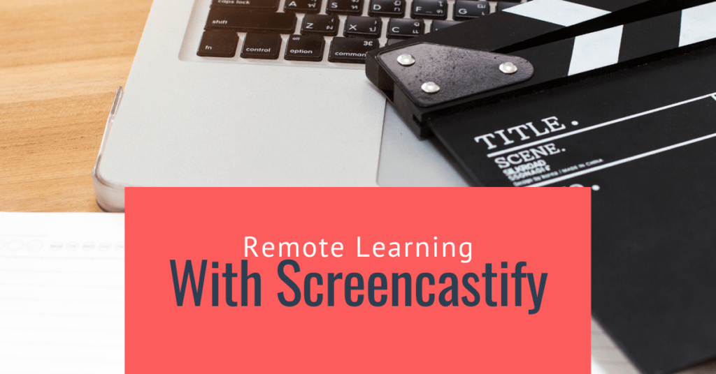 Remote learning with Screencastify