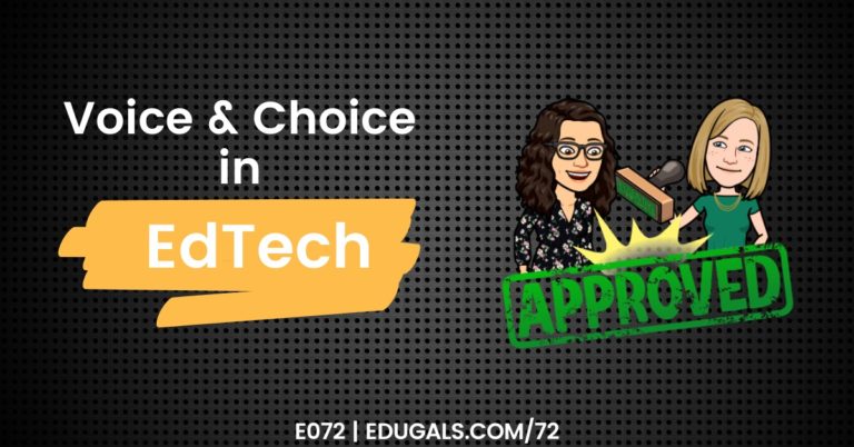 Voice and choice in EdTech