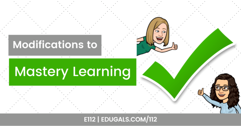 Modifications to mastery learning